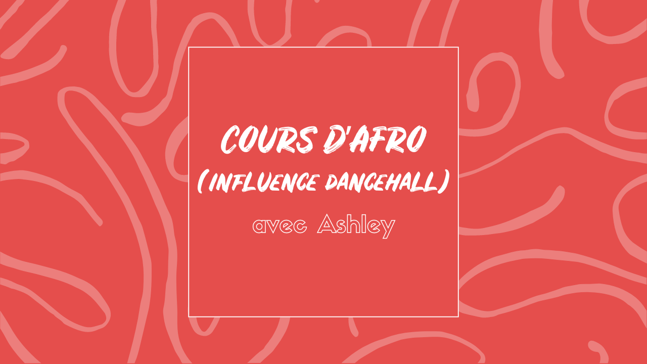 AFRO (INFLUENCE DANCEHALL)