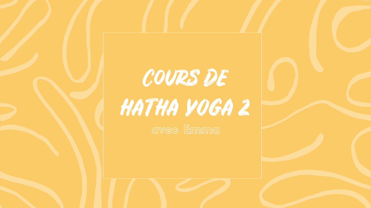 HATHA YOGA 2 – SAISON 2025/2026