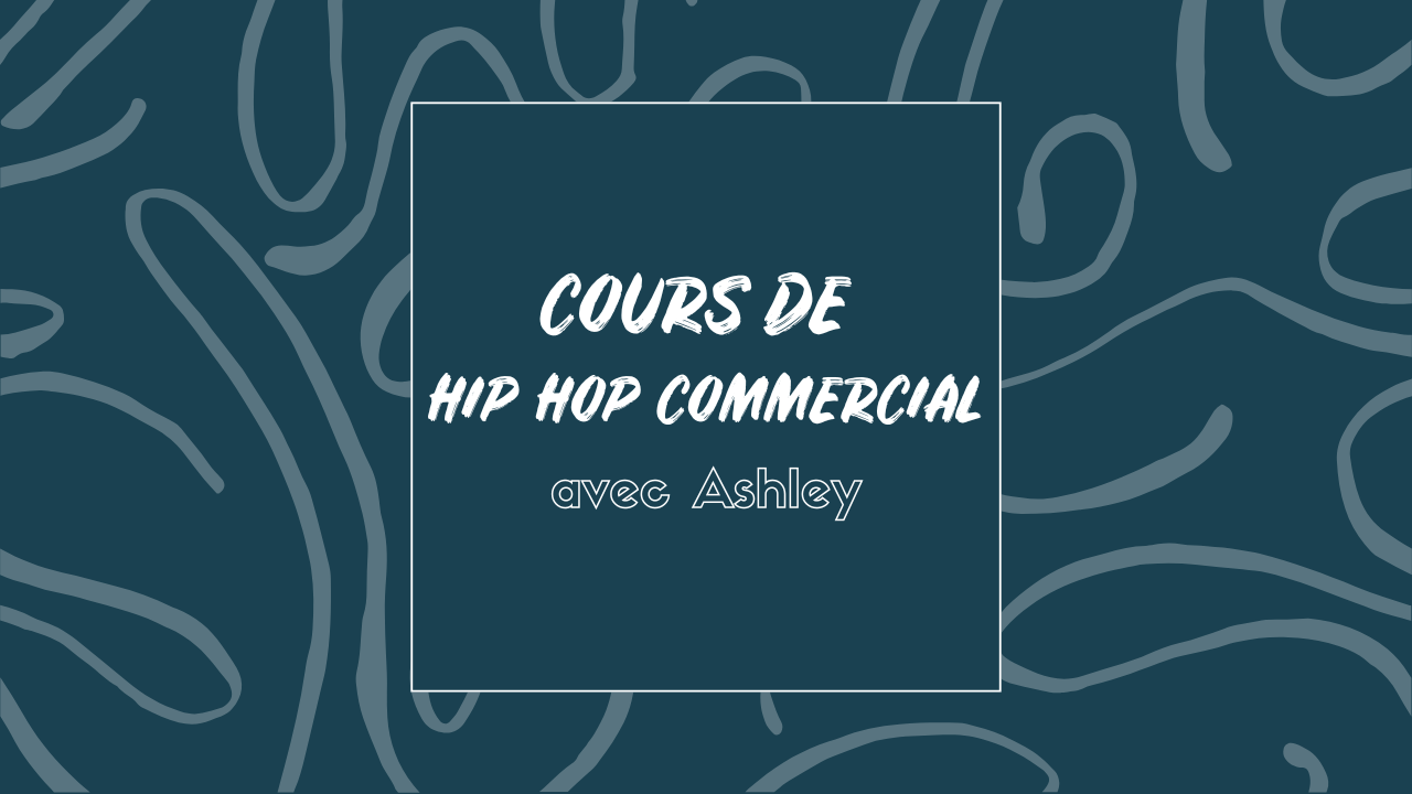 HIP-HOP COMMERCIAL – SAISON 2025/2026
