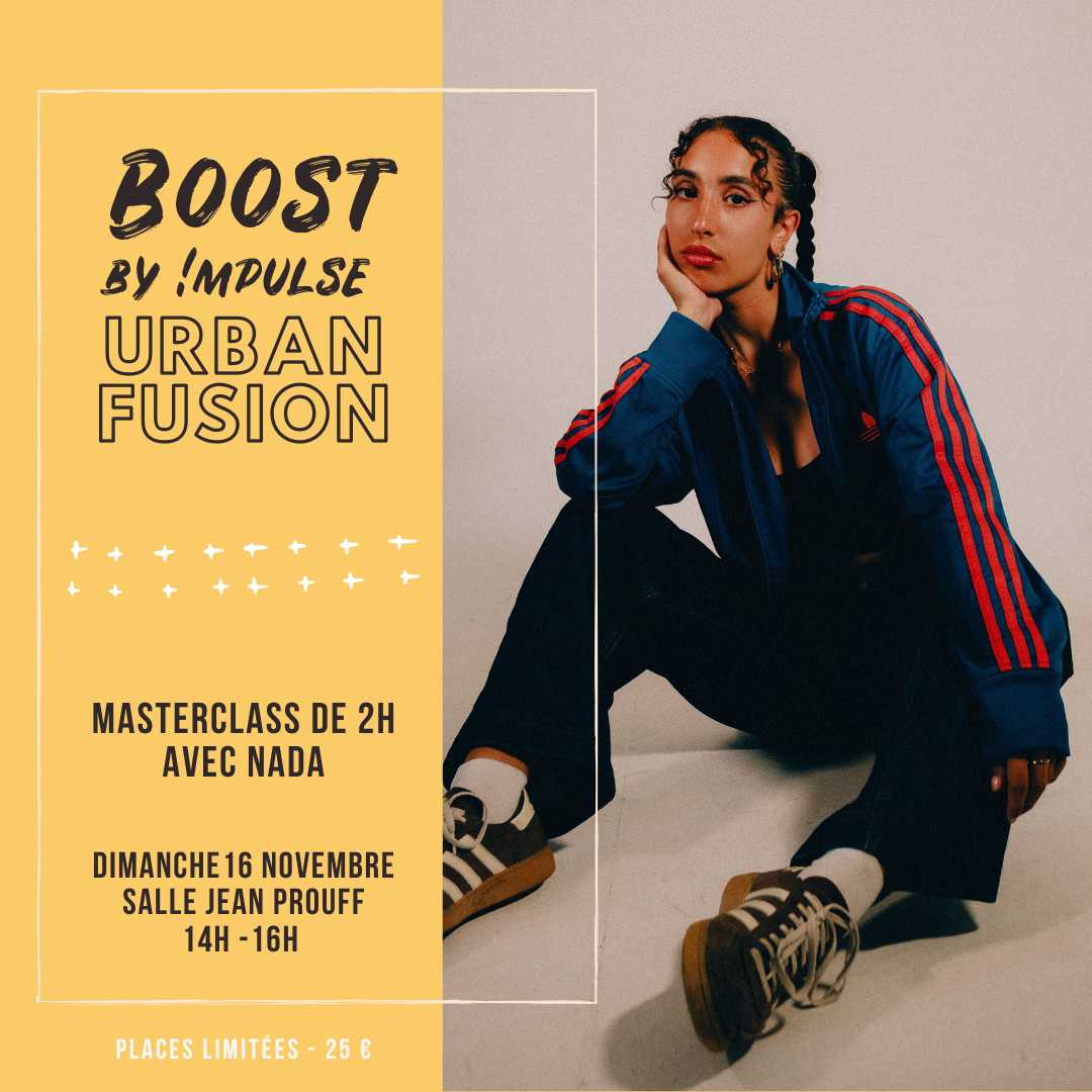 BOOST URBAN FUSION avec Nada